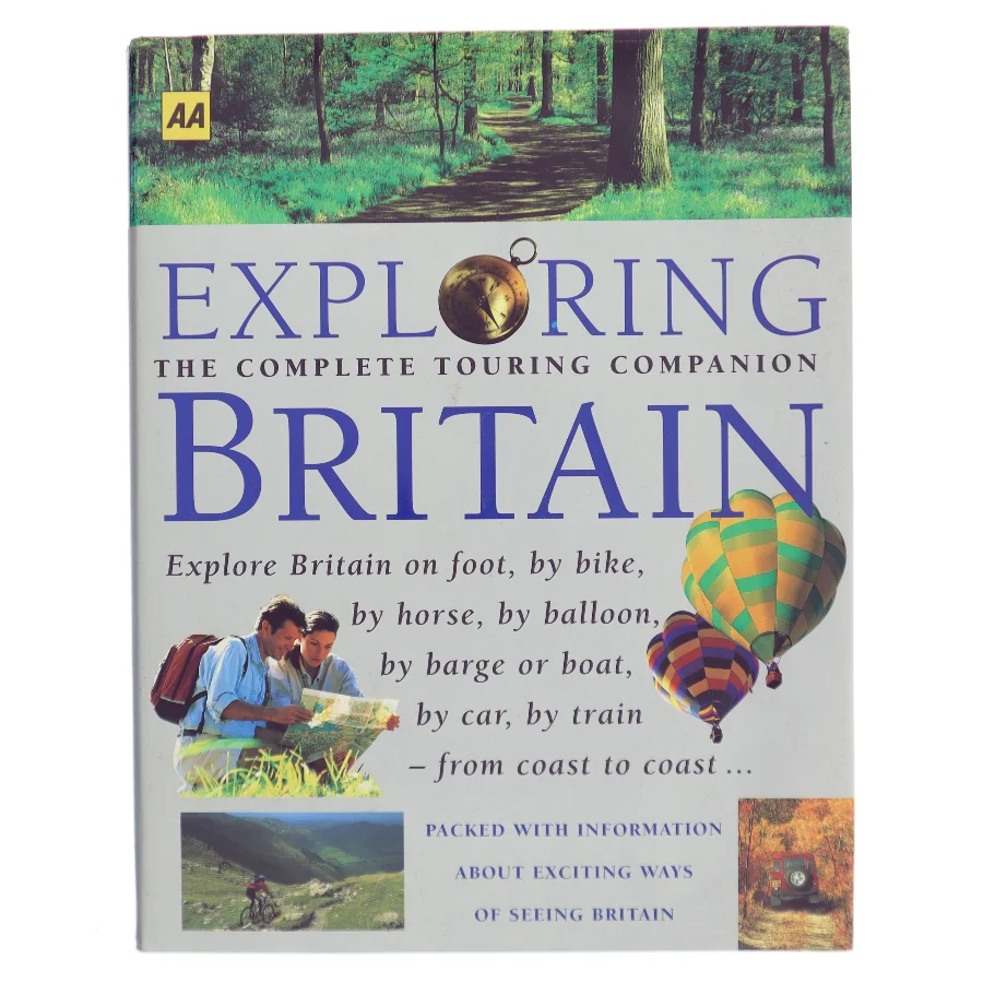 Exploring Britain: The Complete Touring Companion af Ukendt (Bog)