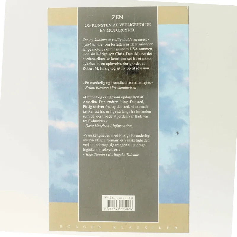 Zen og kunsten at vedligeholde en motorcykel : en undersøgelse af værdier af Robert M. Pirsig (Bog)