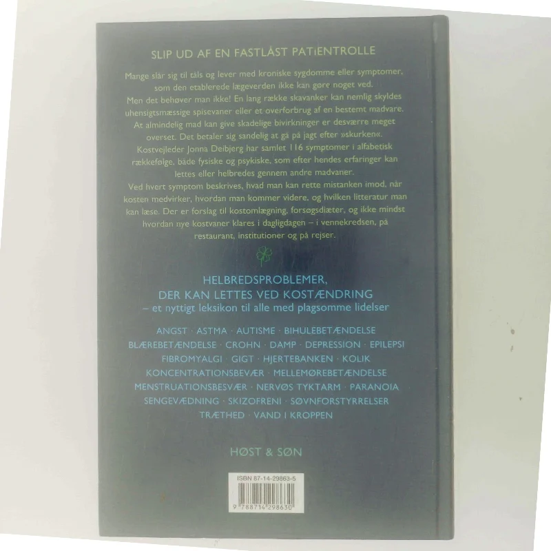 Helbredsproblemer der kan lettes ved kostændring : leksikon over fysiske og psykiske symptomer af Jonna Deibjerg (Bog)