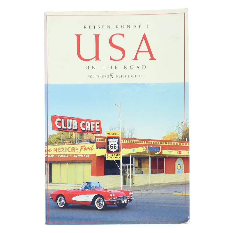 Rejsen rundt i USA : on the road af Politikens Insight Guides (Bog)