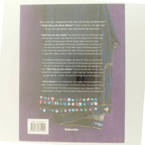 Sätt färg på dina kläder af Petra Boase