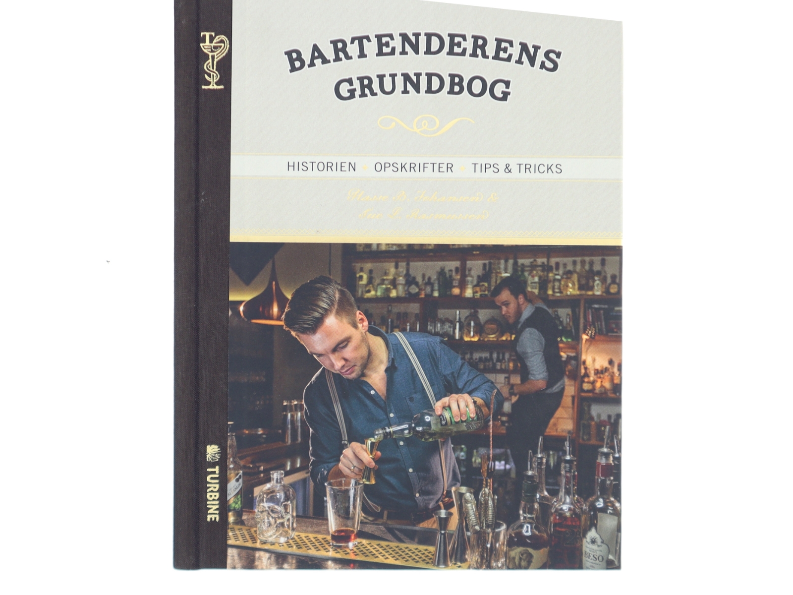 Bartenderens grundbog : historien, opskrifter, tips & tricks af Hasse Bank Johansen (Bog)