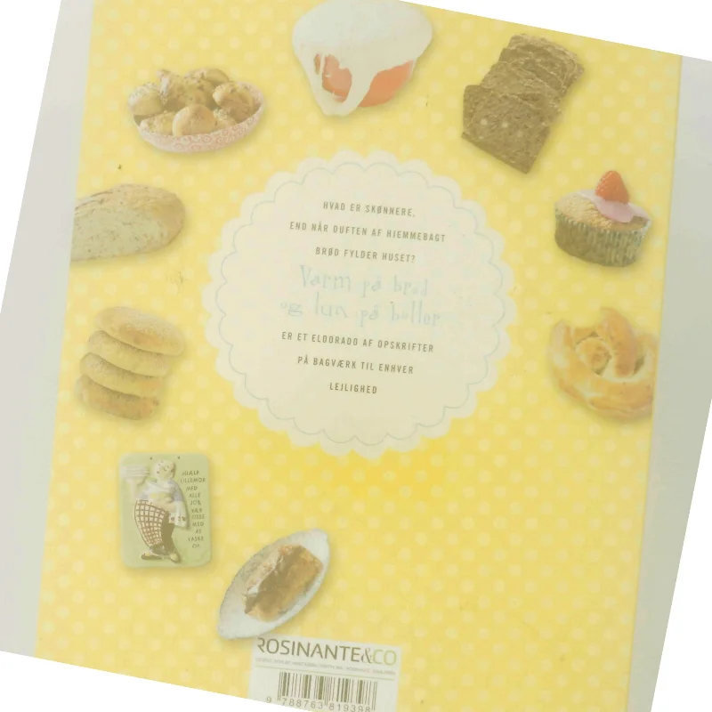 Varm på brød og lun på boller af Rikke Holm (Bog)