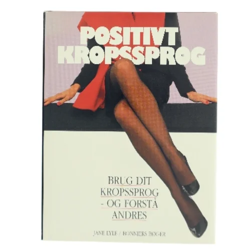 Positivt Kropssprog af Jane Lyle (Bog)