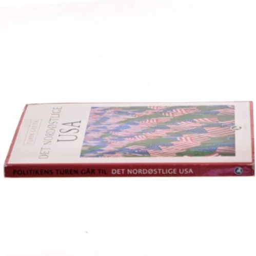 Turen går til det nordøstlige USA af Louise Kastrup Scheibel (Bog)