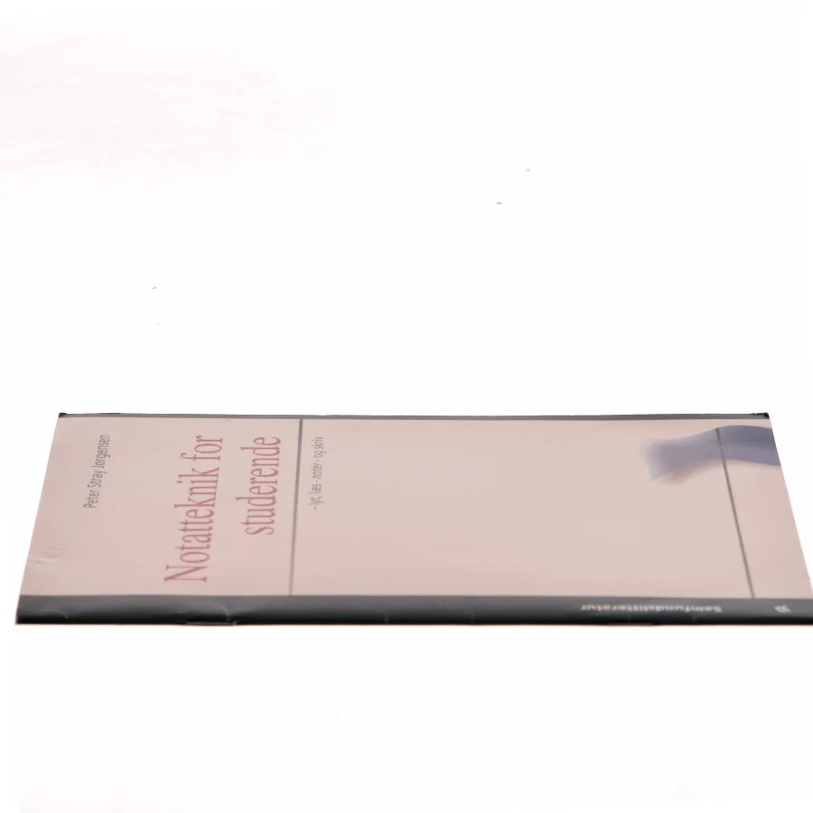 Notatteknik for studerende : lyt, læs - notér - og skriv af Peter Stray Jørgensen (Bog)