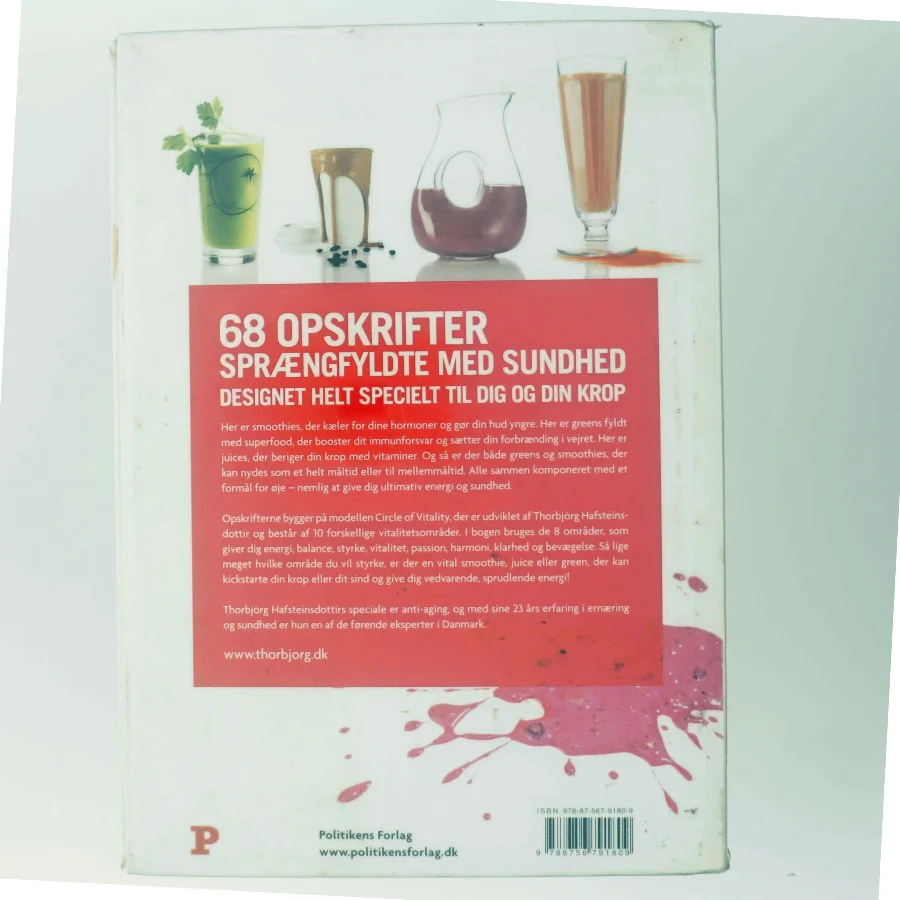 Boost din vitalitet : smoothies, juices, greens af Thorbjörg Hafsteinsdottir (Bog)