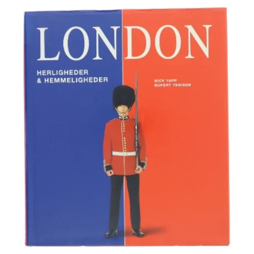 London : herligheder og hemmeligheder (Bog)