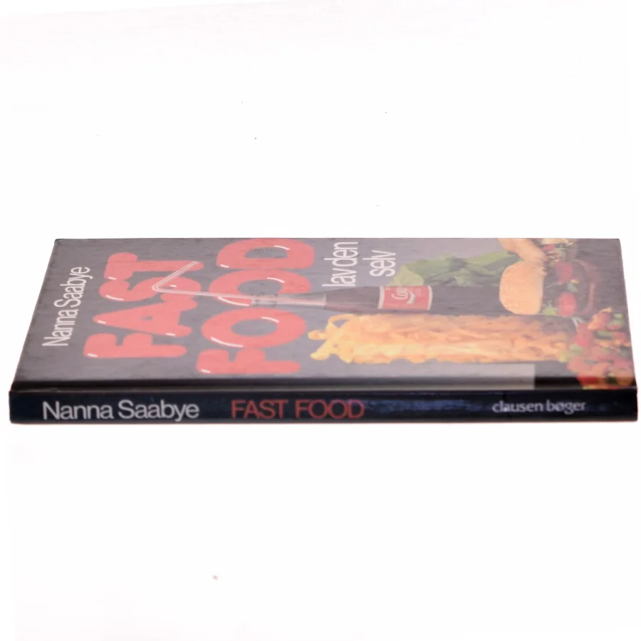 FAST FOOD af Nanna Saabye (Bog)