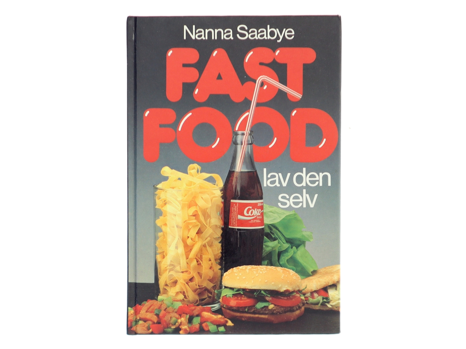 FAST FOOD af Nanna Saabye (Bog)