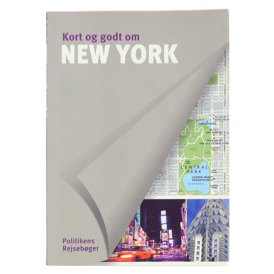 Kort og godt om New York af Christine Barrely (Bog)