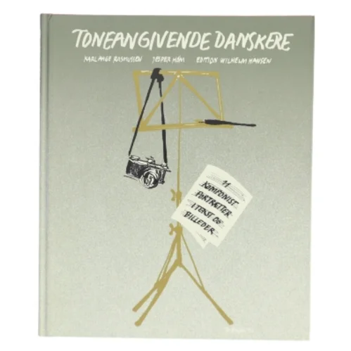 Toneangivende Danskere af Karl Aage Rasmussen (Bog)