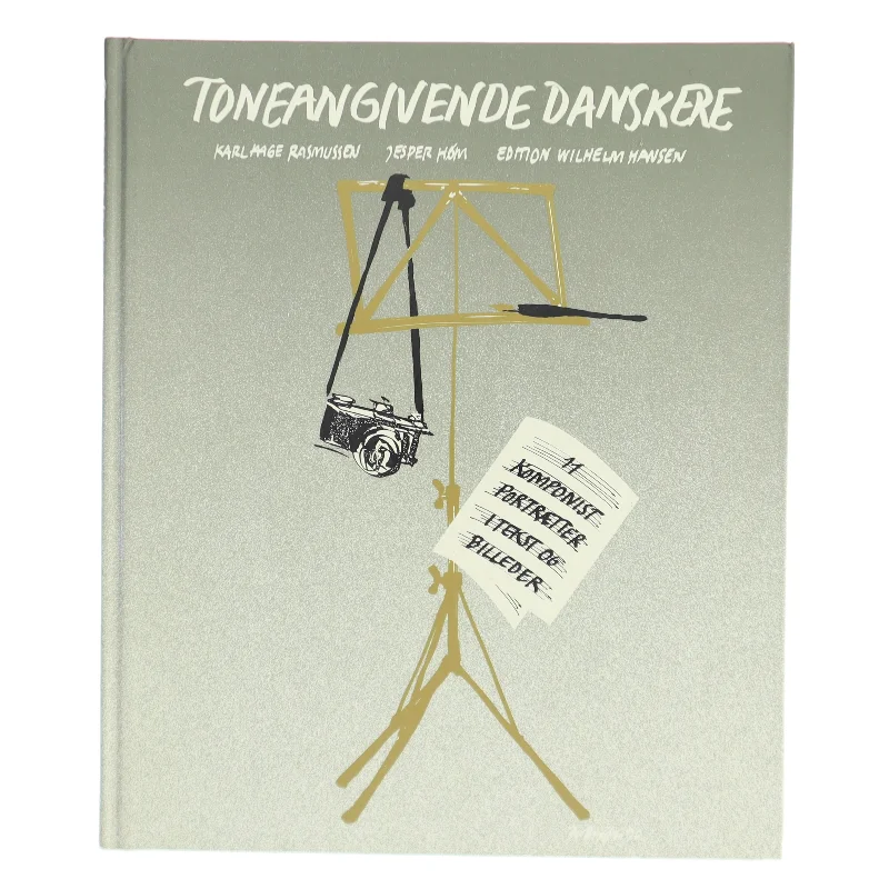 Toneangivende Danskere af Karl Aage Rasmussen (Bog)