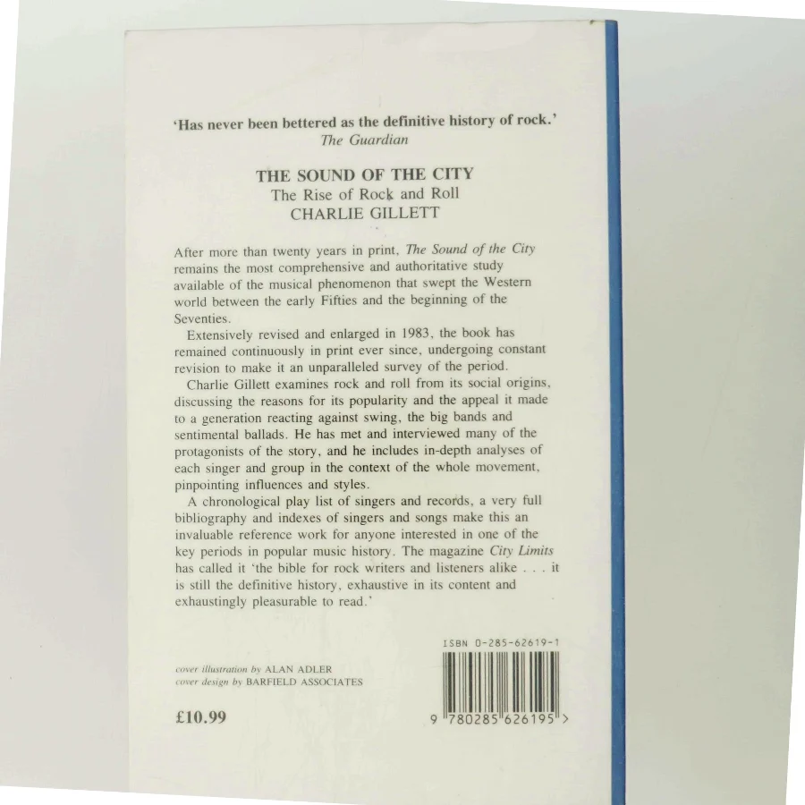 The sound of the city : the rise of rock and roll af Charlie Gillett (Bog)