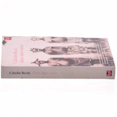 Ännu talar träden af Calixthe Beyala (Bog)