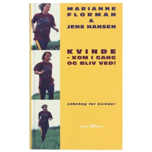 Løbebog for kvinder 'Kvinde - Kom i gang og bliv ved!' fra Bogklubben 12 Bøger
