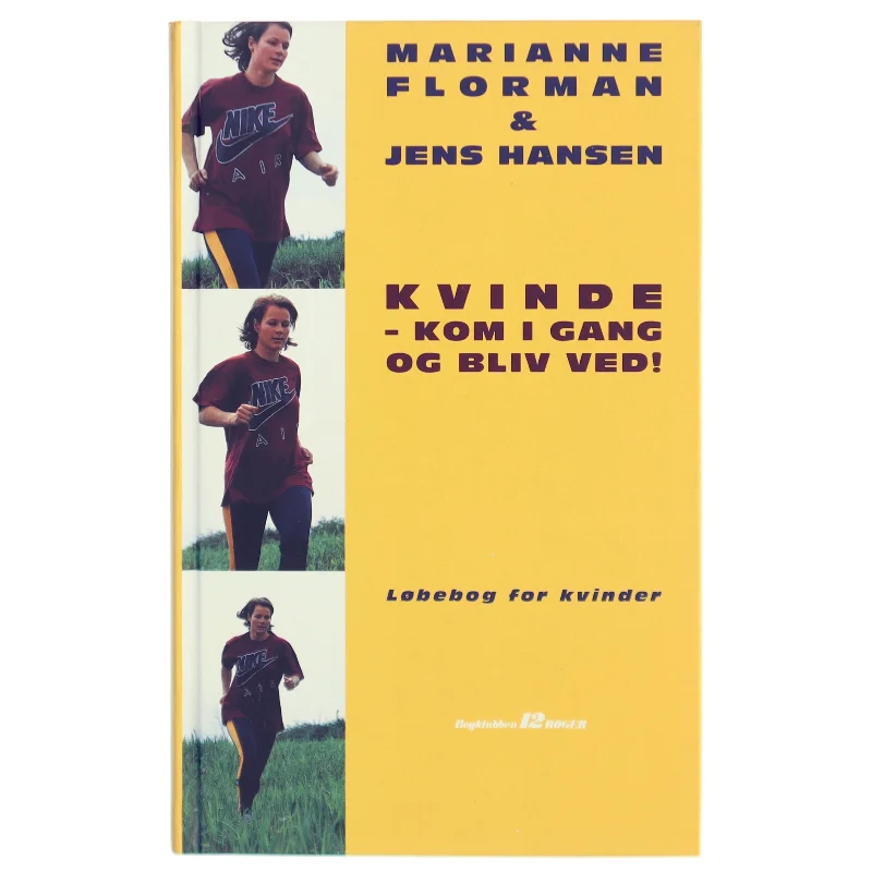 Løbebog for kvinder 'Kvinde - Kom i gang og bliv ved!' fra Bogklubben 12 Bøger