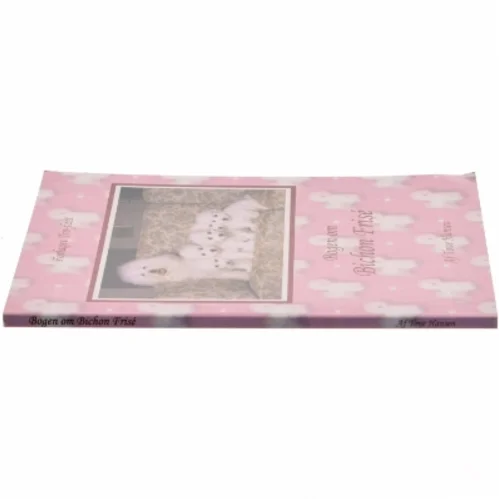 Bogen om Bichon Frisé af TOve Hansen (Bog)