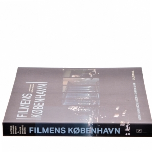 Filmens København : hovedstaden i levende billeder af Katrine Sommer Boysen (f. 1980) (Bog)
