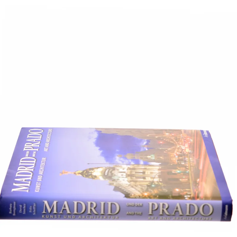 Madrid and the Prado af David Sánchez Cano, Felix Scheffler (Bog)