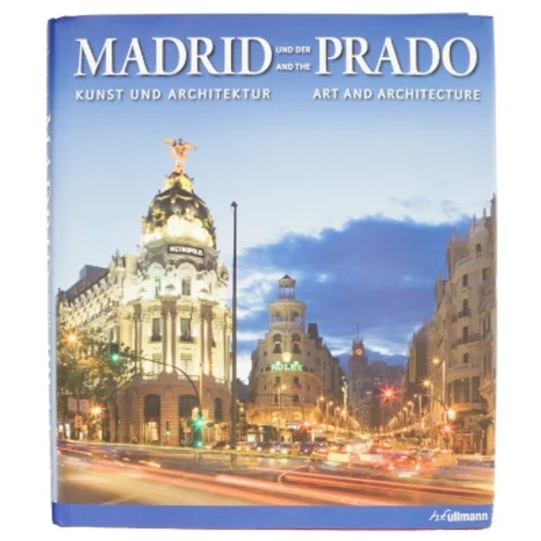 Madrid and the Prado af David Sánchez Cano, Felix Scheffler (Bog)