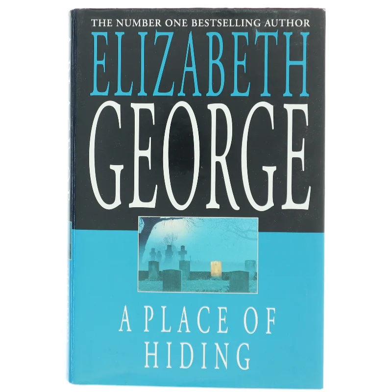 A place of hiding af Elizabeth George (Bog)
