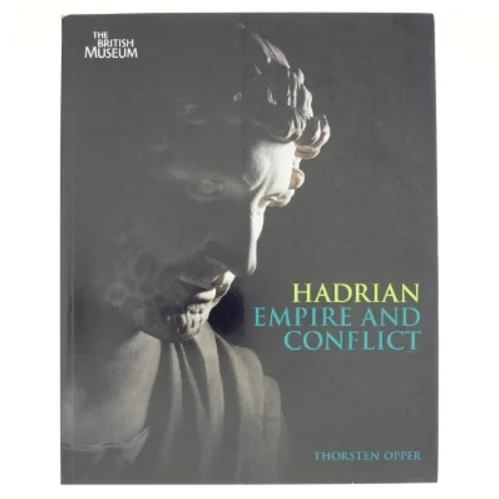 Hadrian af Thorsten Opper, British Museum (Bog)