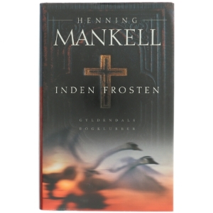 Inden frosten : kriminalroman af Henning Mankell (Bog)