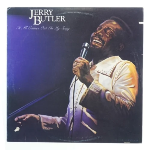 Jerry Butler LP - It All Comes Out In My Song