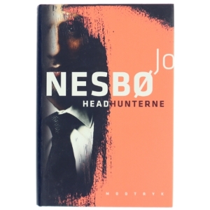 Headhunterne : roman af Jo Nesbø (Bog)