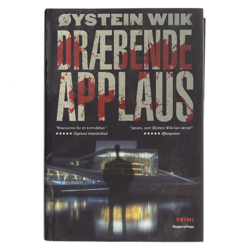 Dræbende applaus : krimi af Øystein Wiik (Bog)