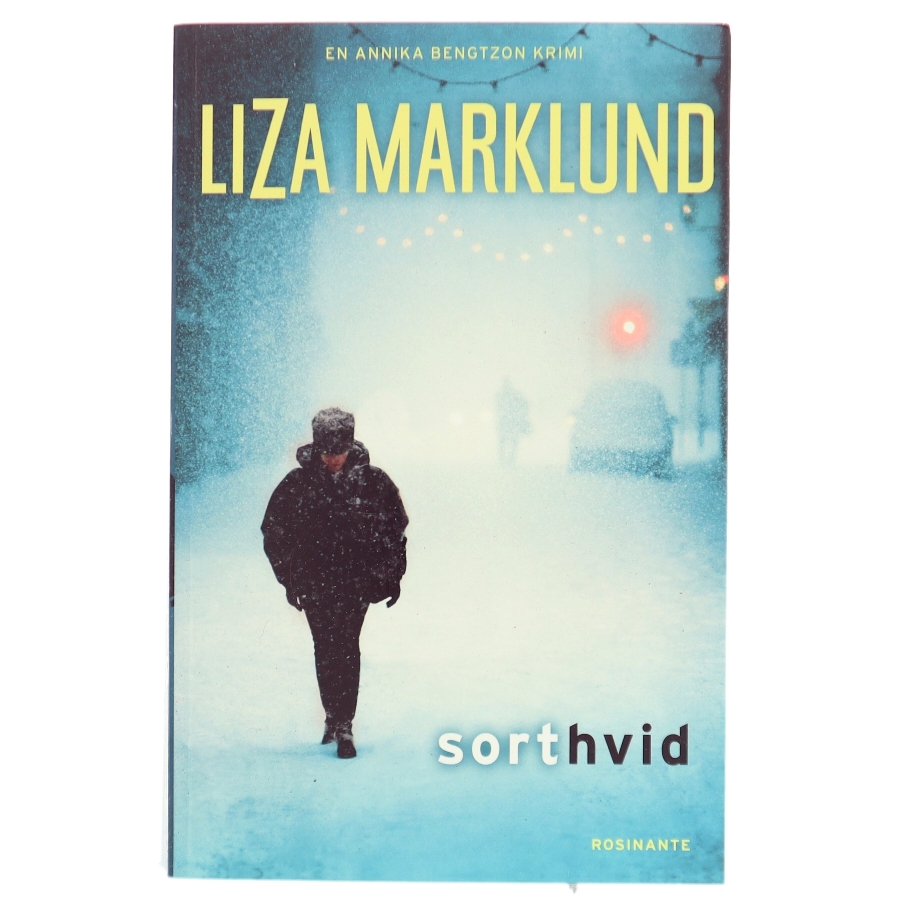 Sort hvid af Liza Marklund (Bog)