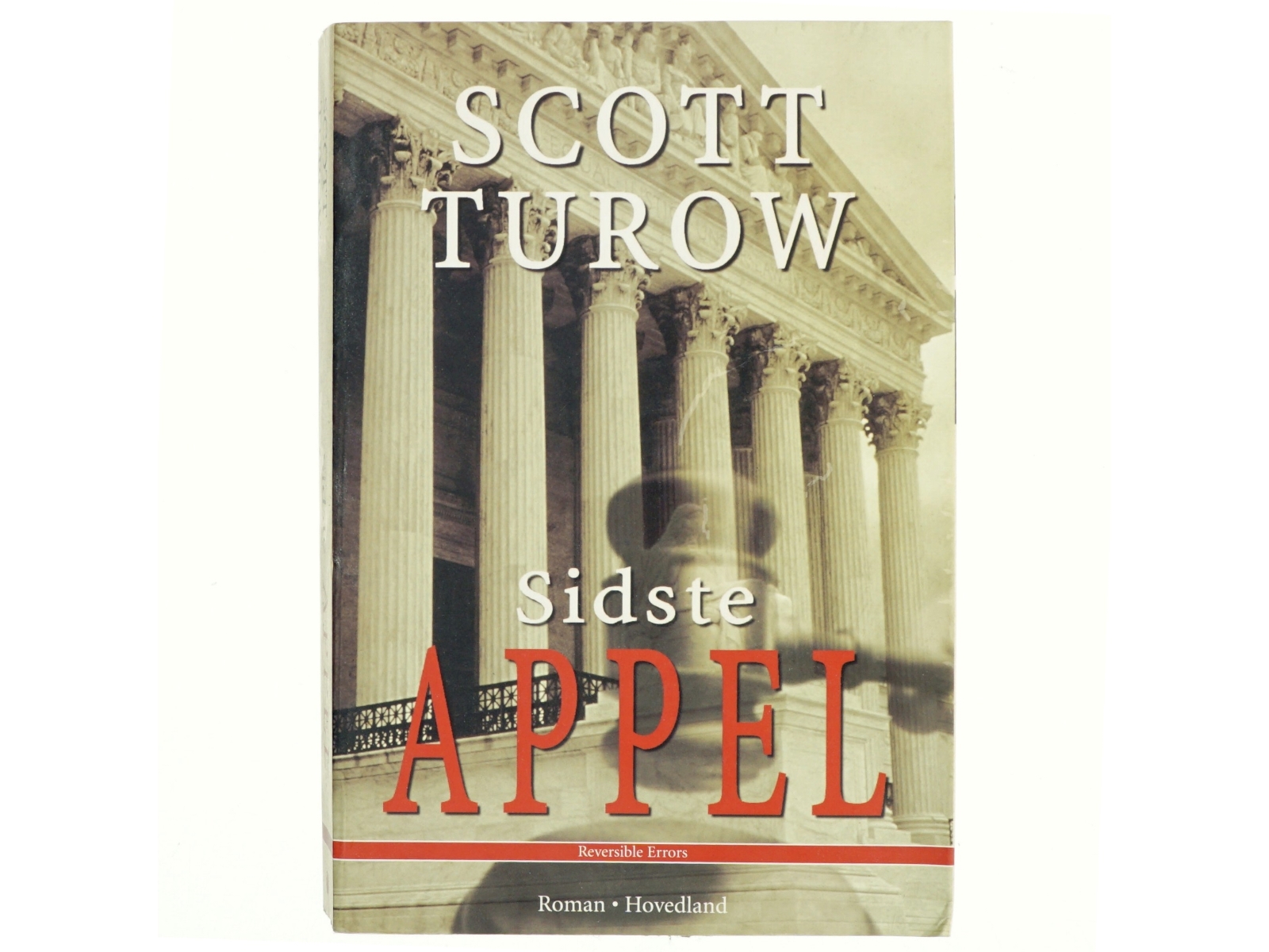 Sidste appel : roman af Scott Turow (Bog)