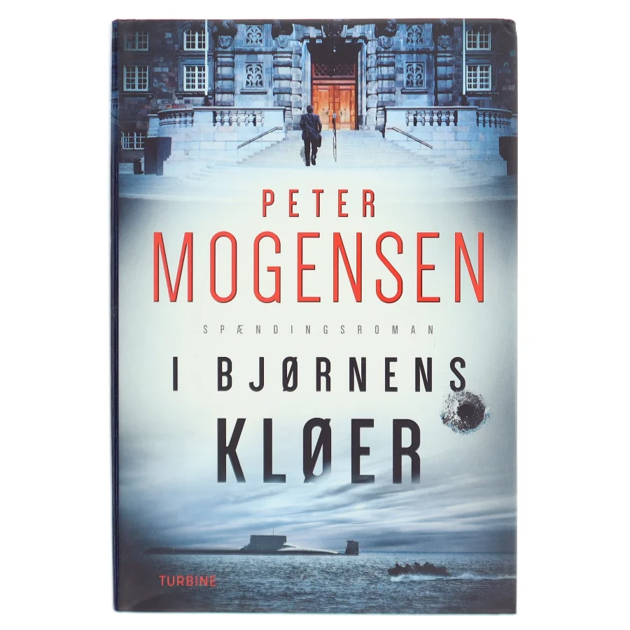 I bjørnens kløer : spændingsroman af Peter Mogensen (f. 1965-01-06) (Bog)