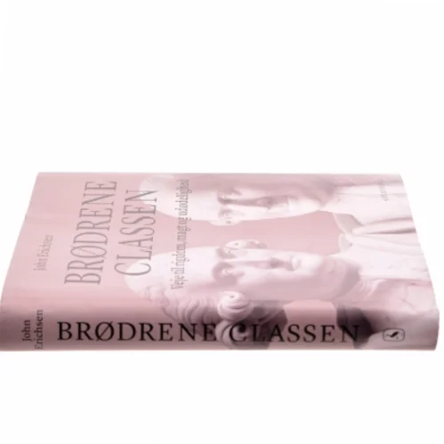 Brødrene Classen af John Erichsen, Margrethe II (drottning av Danmark) (Bog)