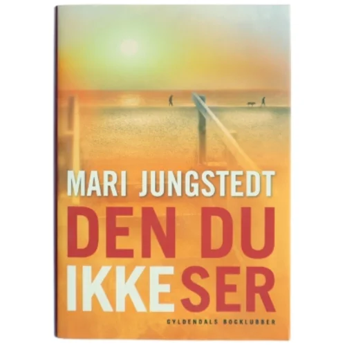 'Den du ikke ser' af Mari Jungstedt (bog)