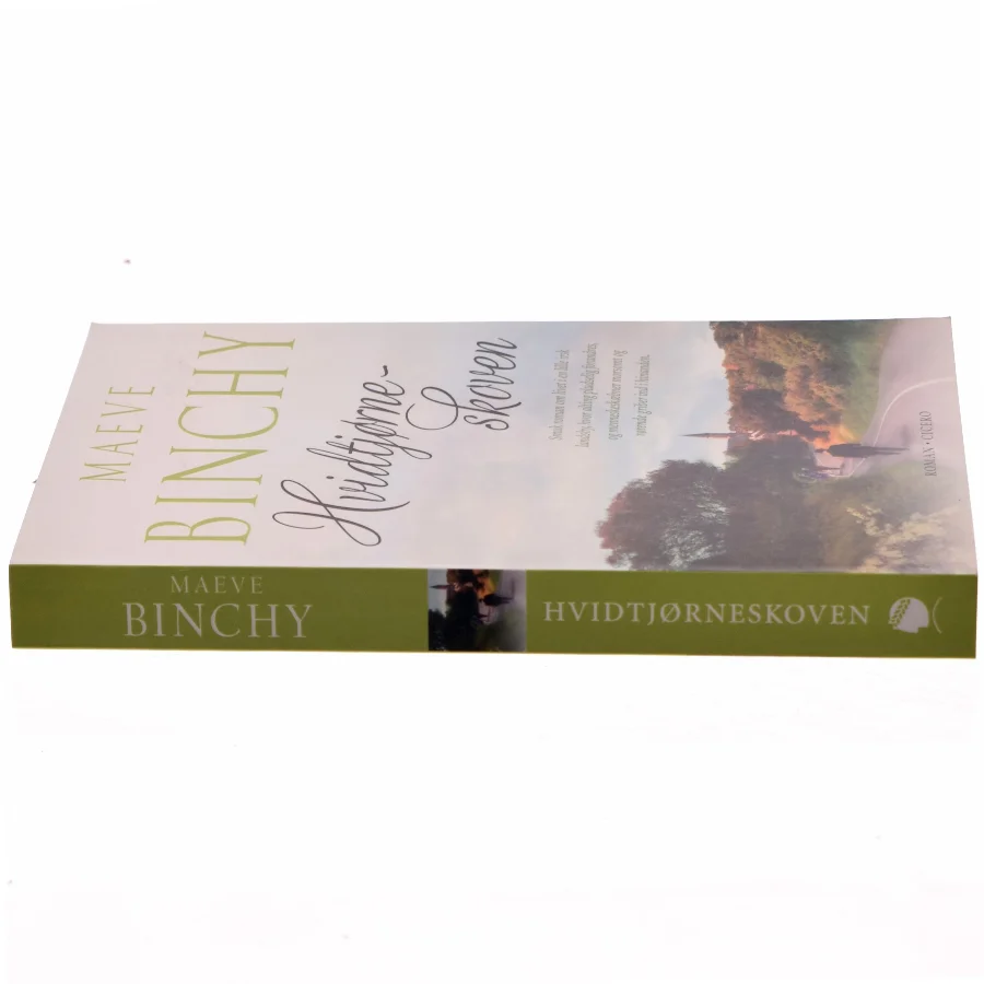 Hvidtjørneskoven af Maeve Binchy (Bog)