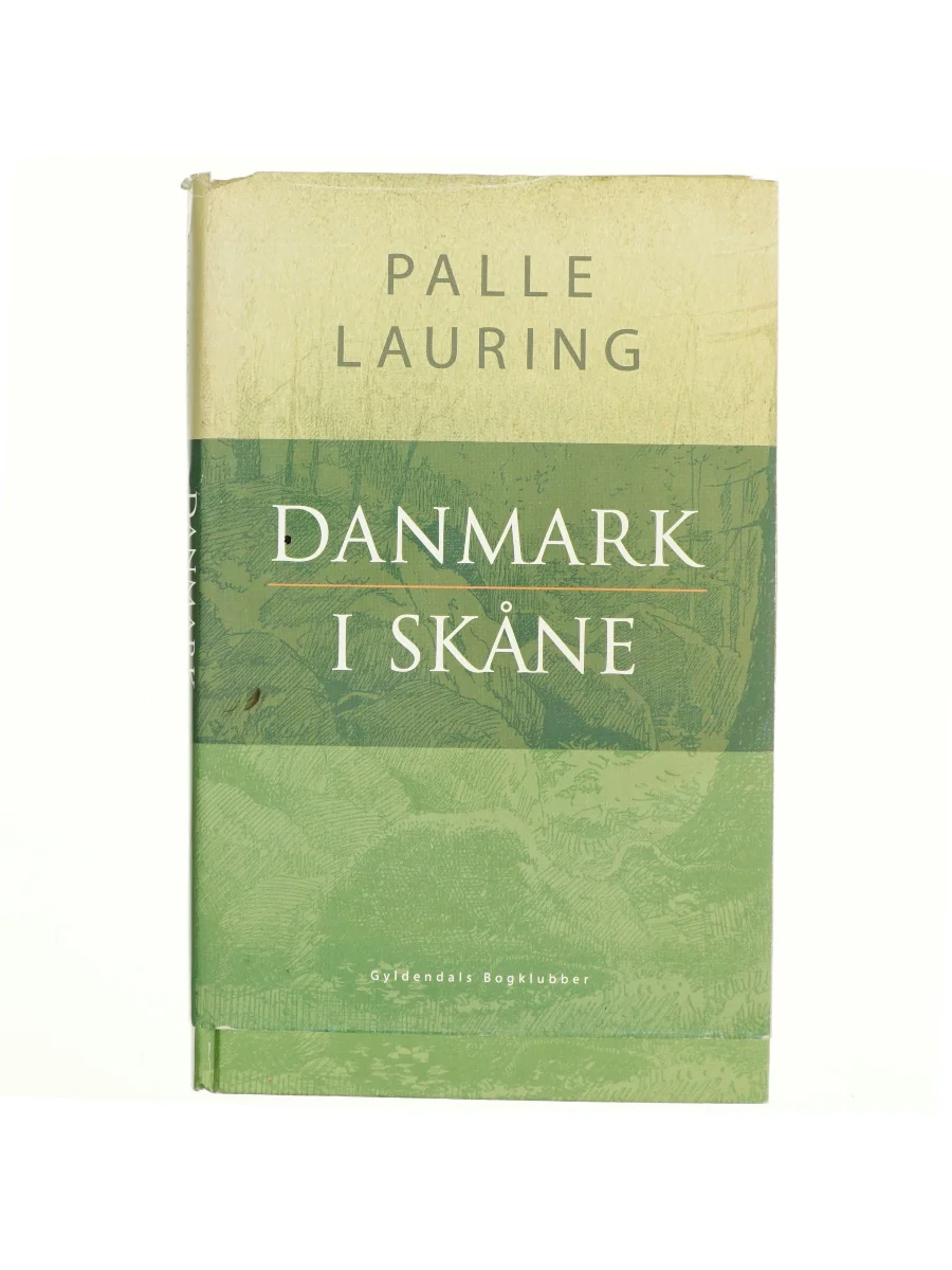 Forsiden af Danmark i Skåne af Palle Lauring