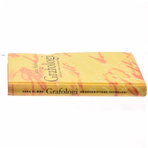 Grafologi : håndskriftens psykologi af Vera Slæbo (Bog)