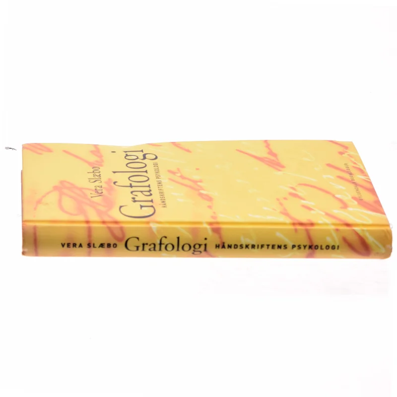 Grafologi : håndskriftens psykologi af Vera Slæbo (Bog)