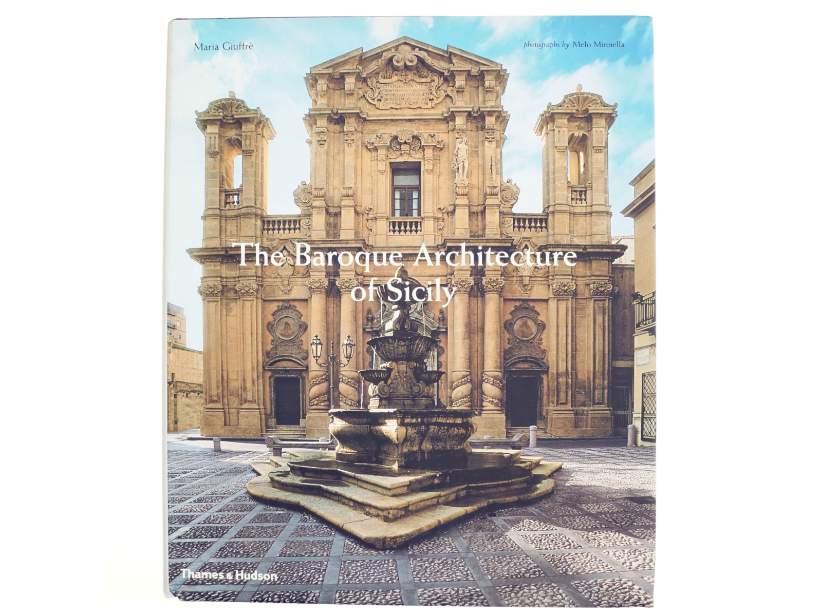 The Baroque Architecture of Sicily af Maria Giuffrè (Bog)