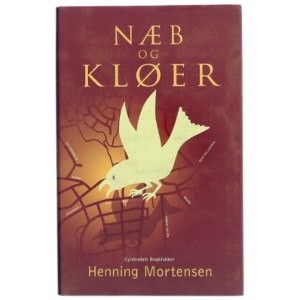 'Næb og kløer' af Henning Mortensen (f. 1939) (bog)