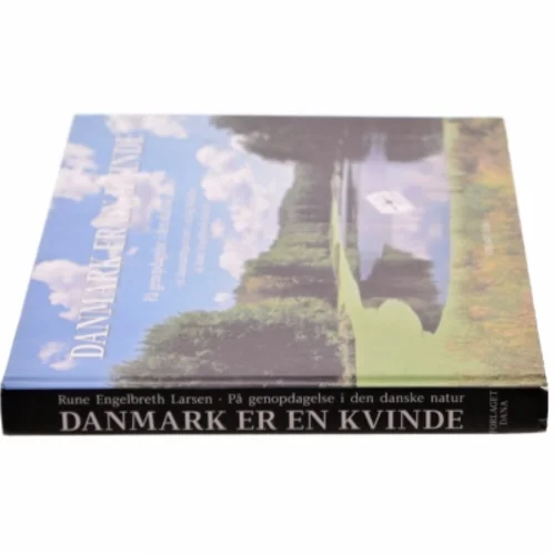 Danmark er en kvinde af Rune Engelbreth Larsen (Bog)
