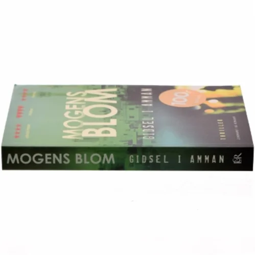 Gidsel i Amman af Mogens Blom (f. 1956) (Bog)