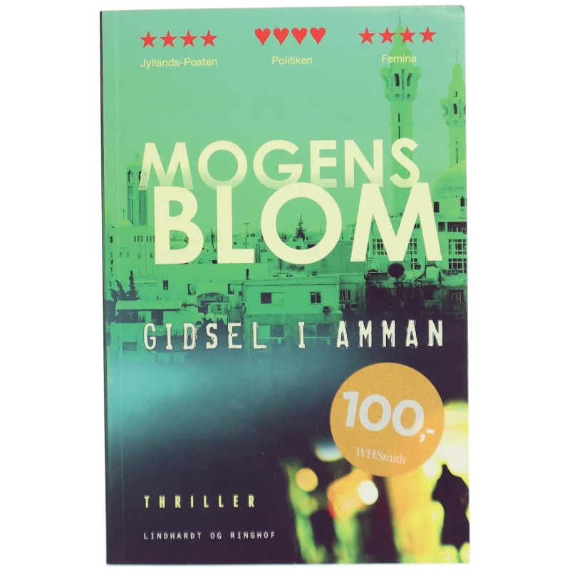 Gidsel i Amman af Mogens Blom (f. 1956) (Bog)