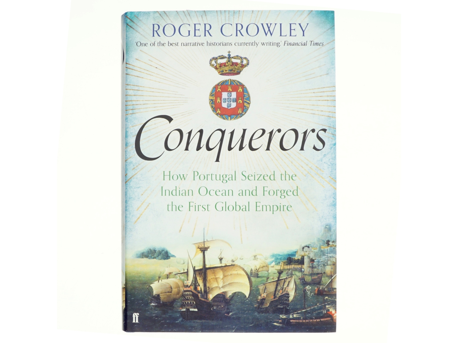 Conquerors af Roger Crowley (Bog)