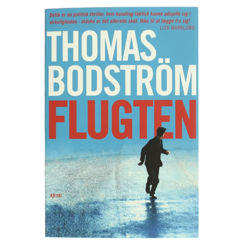 Flugten af Thomas Bodström (Bog)