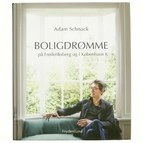 Boligdrømme af Adam Schnack (Bog)