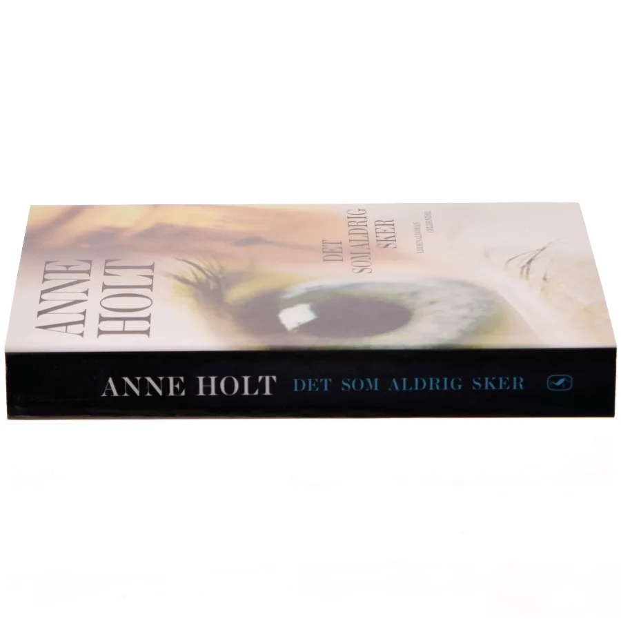 Det som aldrig sker af Anne Holt (f. 1958-11-16) (Bog)