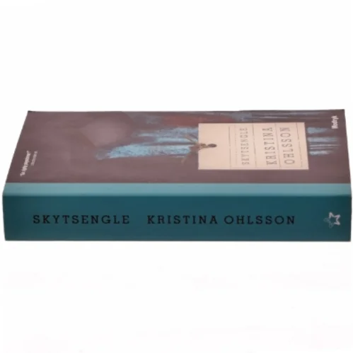 Skytsengle af Kristina Ohlsson